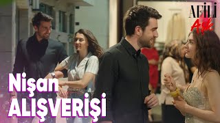 Ayşe ve Kerem'in Nişan Alışverişi - Afili Aşk Özel Klip