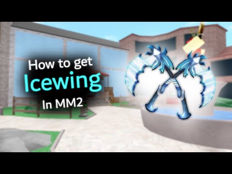 How to get Icewing in MM2