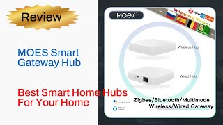 Review MOES Tuya ZigBee/BLE Smart Gateway Hub Smart Home Bridge Smart Life APP 2024