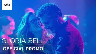 Gloria Bell | On The Run | Official Promo HD | A24