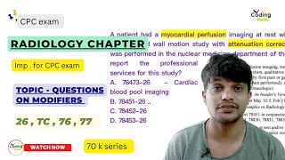 Radiology chapter ll Modifier Questions ll #cpc #aapc #icd #cpcexam #medicalcoding #cpt