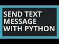 Send SMS Text Message With Python Using GMail SMTP For Free
