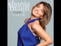 Today Is Your Day  (Preview) - Shania Twain