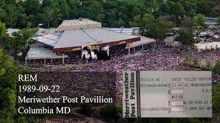 REM 1989-09-22 Merriweather Post Pavilion  Columbia MD  Audio Only