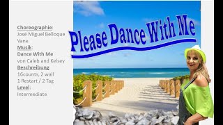 Please Dance With Me  - Line Dance - Teach & Dance