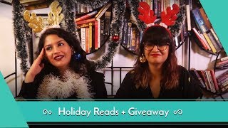 Holiday Reads + Giveaway feat. Anuya and Sharin