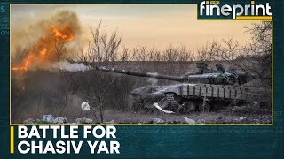Russia-Ukraine War: Ukrainian forces try to hold Russians from capturing Chasiv Yar | WION Fineprint