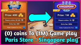 0 coins To 1M .Game play / Paris Store - Singapore play/ Carrom Pool Trick/ Carrom desi Pool/ Nazim