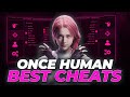 Once Human Cheats +31 | No Reload / Infinite Health / Money Hack / Teleport & Other