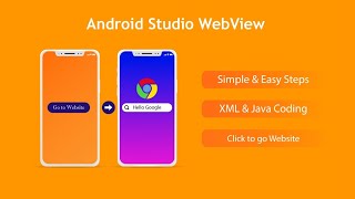 WebView in Android Studio || XML & Java Coding || Simple & Easy steps