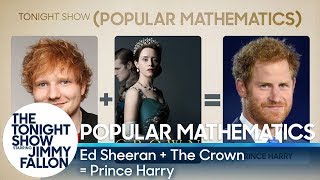 Popular Mathematics: Ed Sheeran + The Crown = Prince Harry