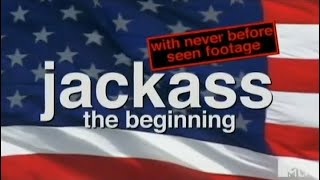 JACKASS BEGINS (2000)