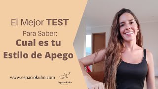 EL MEJOR TEST PARA SABER CUAL ES TU ESTILO DE APEGO