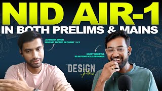 Ep32_Meet NID 2024 M.Des. PH1 & PH2 TOPPER I Decoding strategies & approach to ace Design Exams!