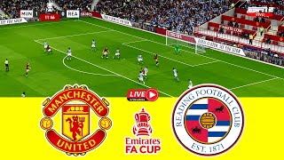 Manchester United Vs Reading [3-1] The Emirates FA CUP 2023 Fullmatch- Realistic Football Simulation