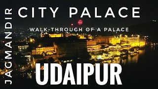 City Palace | Jagmandir | 2nd Largest Palace of India | Legendary Maharana Pratap's Home | Udaipur