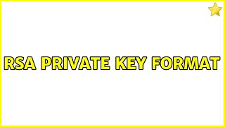 RSA private key format