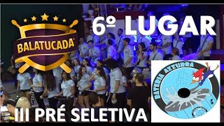 Bateria Azzurra - Pré seletiva Balatucada 2017