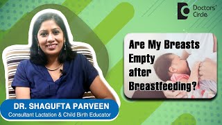Baby has emptied the Breast while Breastfeeding- How to Know? - Dr. Shagufta Parveen|Doctors' Circle