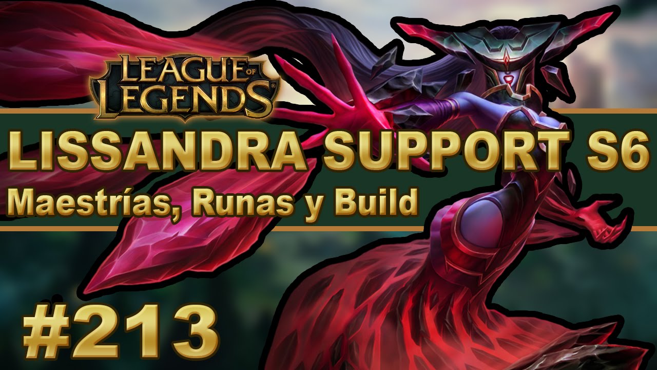 👍 LISSANDRA SUPPORT (GUÍA) | Maestrias, Runas Y Objetos/Build | Vídeo ...