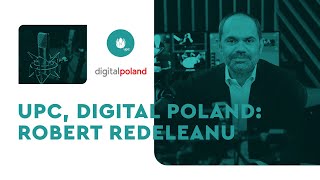 UPC: Robert Redeleanu | Digital Poland: Nell Przybylska i Piotr Mieczkowski