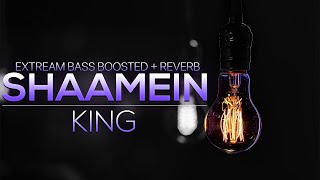 Shaamein - king | extream bass boosted + reverb | The Gorilla Bounce | Latest Hit Songs