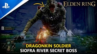 ELDEN RING | Dragonkin Soldier - Secret Boss of Siofra River