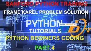 Stanford Python Training | Bonus-Frame Karel | Solution with two method | Python Tutorials | Part 4