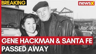 Breaking: Gene Hackman, Two-Time Oscar Winner, Passes Away with Wife in Santa Fe | NewsX