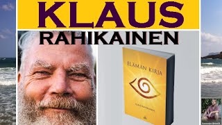 Klaus Rahikainen - Elämän kirja // Harmonian lähteellä Podcast 014