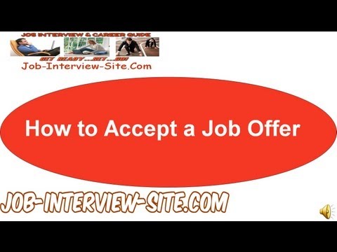 How to Accept a Job Offer How to Accept a Job Offer