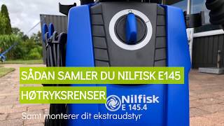 Sådan samler du Nilfisk E145 højtryksrenser