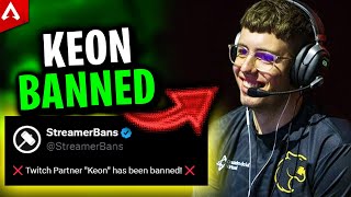 Keon Drama Explained \u0026 Why He Got Banned on Twitch