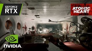 Atomic Heart: Official GeForce RTX Video