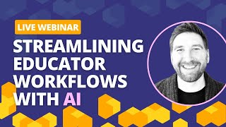 Streamlining Educator Workflows with AI | 2024