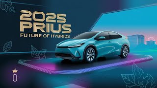 2025 Toyota Prius: A Revolutionary Leap in Hybrid Technology