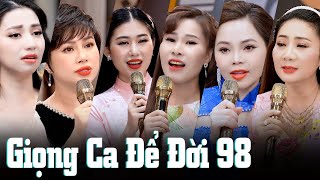Đêm Nhạc Giọng Ca Để Đời 98 - Tuyển Chọn Nhạc Vàng Phòng Trà Nghe Một Lần Nhớ Mãi | Nhiều Ca Sĩ