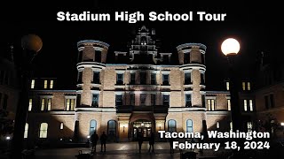 Stadium High School, Tacoma Tour