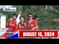 Unang Balita sa Unang Hirit: AUGUST 15, 2024 [HD]