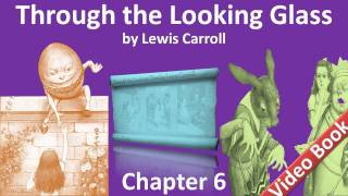 Chapter 06 - Through the Looking-Glass by Lewis Carroll - Humpty Dumpty