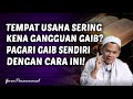 Praktikkan Sendiri! Cara MEMBUAT PAGAR GAIB Diri, Rumah dan Tempat Usaha