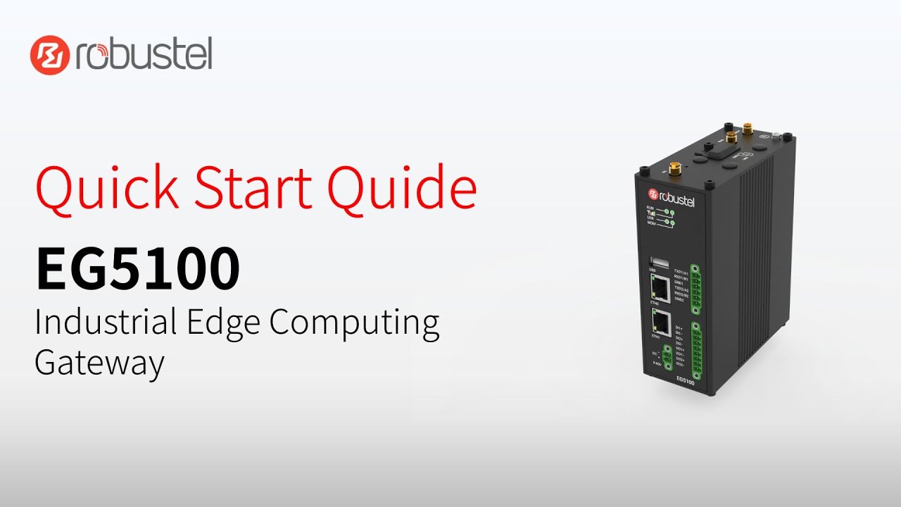 Eg5100 Quick Start Guide Robustel Youtube