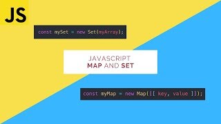 JavaScript Map and Set Explained