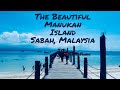 The Beautiful Manukan Island, Kota Kinabalu, Sabah, Malaysia || Vlog # 48