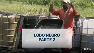 #LodoNegro Parte 2 | ¿Quiénes se aprovechan del derrame de petróleo en Veracruz?