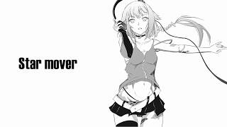 【OИE】Star mover【Original】