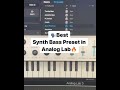 🗣 Best Synth Bass Preset in Analog Lab #ProducerTips