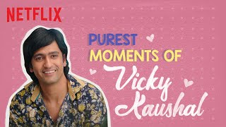 Vicky Kaushal’s Purest Moments | Lust Stories, Love per Square Foot | Netflix India