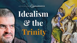 Bernardo Kastrup on the Profundity of the Trinity