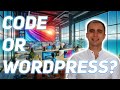 Wordpress vs. Coding Why developers SHOULD learn Wordpress
